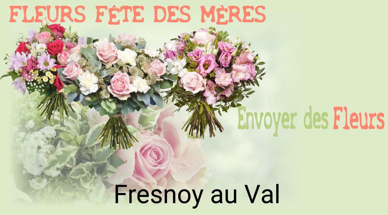 Bouquet de Fête des Mères livré à Fresnoy-au-Val